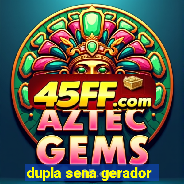 dupla sena gerador